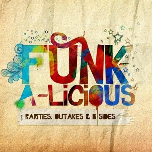 Funk-A-Licious: Rarities Outakes & B-Sides / Var -- CD