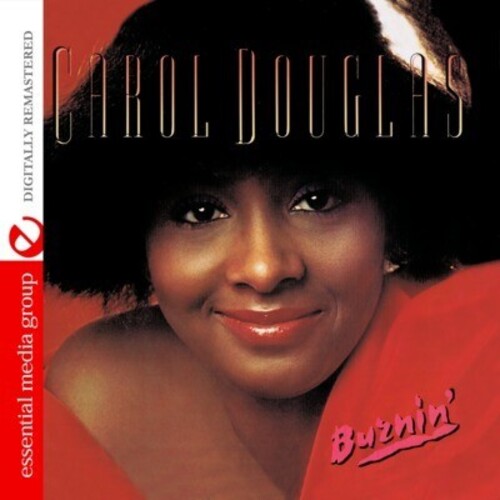 Burnin -- Carol Douglas, CD