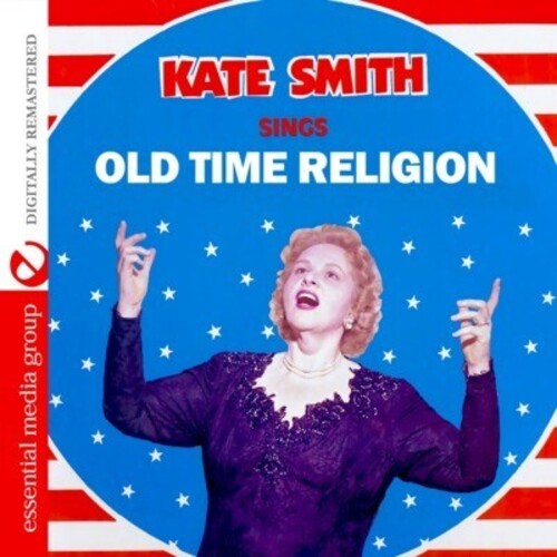 Sings Old Time Religion -- Kate Smith, CD