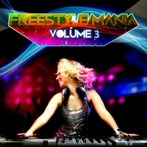 Freestyle Mania 3 / Var -- CD