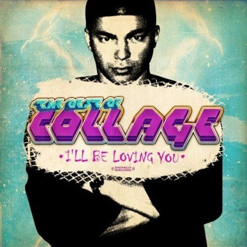 Best Of Collage: I'll Be Loving You -- Collage, CD