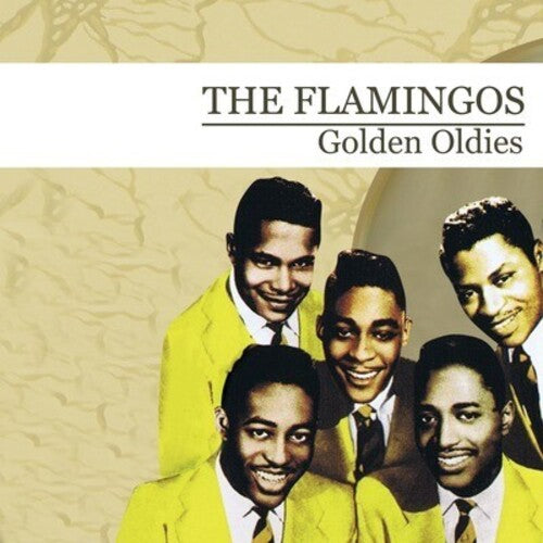Golden Oldies -- Flamingos, CD