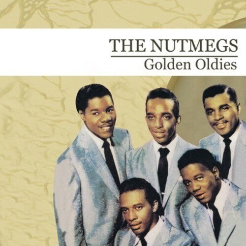 Golden Oldies -- Nutmegs, CD