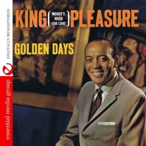 Golden Days -- King Pleasure, CD