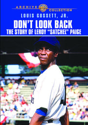 Don't Look Back: Satchel Paige