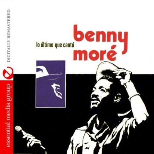 Lo Ultimo Que Canto -- Benny More, CD