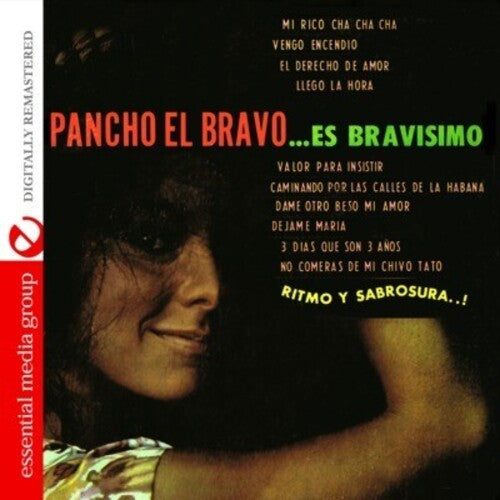 Pancho El Bravo Es Bravisimo -- Pancho El Bravo, CD