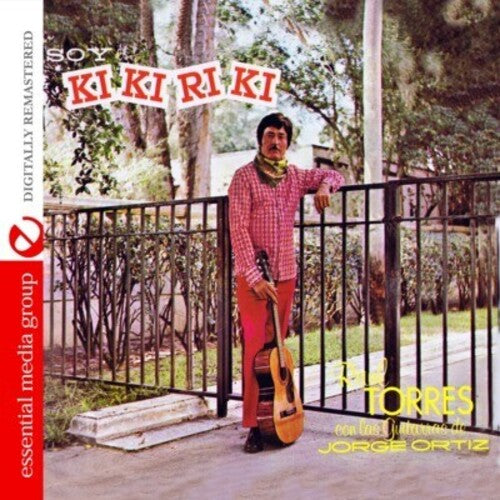 Soy El Kikiriki -- Raul Torres, CD