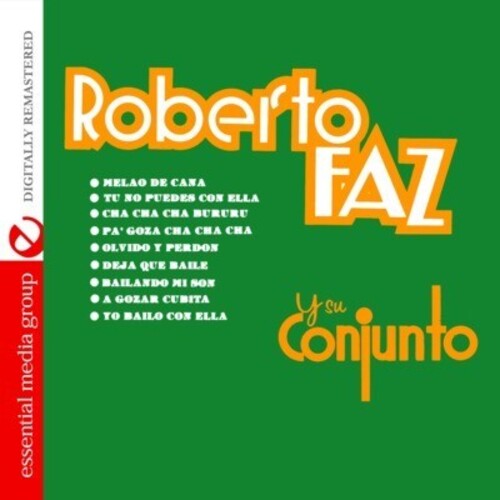 Roberto Faz Y Su Conjunto -- Roberto Faz, CD