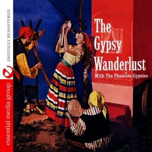 Gypsy Wanderlust -- Phantom Gypsies, CD
