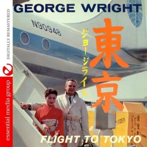 Flight To Tokyo -- George Wright, CD