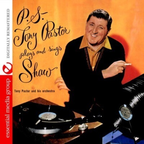 Plays & Sings Artie Shaw -- Tony Pastor, CD