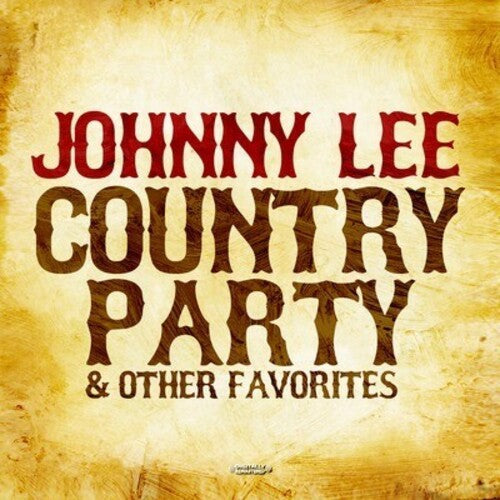 Country Party & Other Favorites -- Johnny Lee, CD