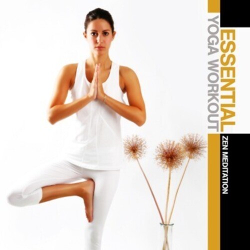 Essential Yoga Workout: Zen Meditation / Var -- CD