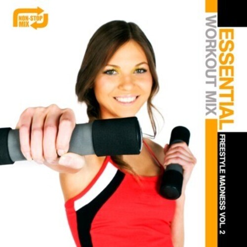Essential Workout Mix: Freestyle Madness 2 / Var -- CD