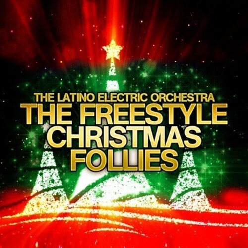 Freestyle Christmas Follies -- Latino Electric Orchestra, CD