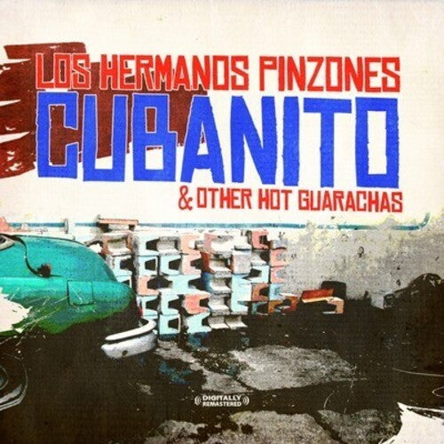 Cubanito & Other Hot Guarachas -- Hermanos Pinzones, CD