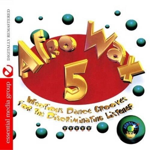 Afrowax 5: Infectious Dance Grooves / Var -- CD