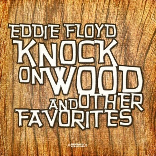 Knock On Wood & Other Favorites -- Eddie Floyd, CD