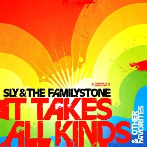 It Takes All Kinds & Other Favorites -- SLY & Family Stone, CD
