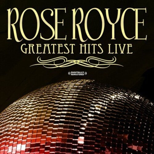 Greatest Hits - Live (Digitally Remastered) -- Rose Royce, CD