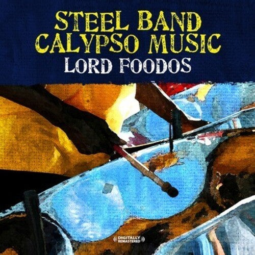 Steel Band Calypso Music -- Lord Foodos, CD