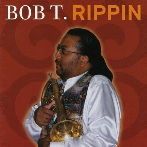 Rippin -- Bob T., CD