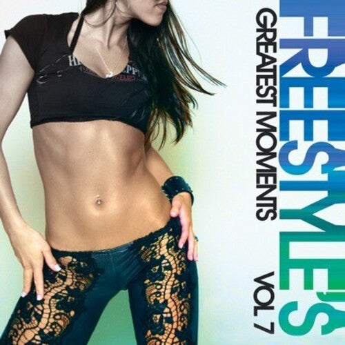 Freestyle Greatest 7 / Var -- CD