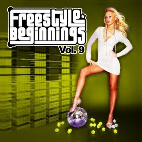Freestyle Beginnings Vol. 9 / Various -- CD