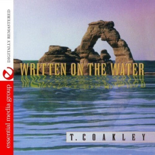 Written On The Water -- T. Coakley, CD