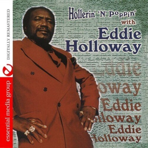 Hollerin 'N' Poppin -- Eddie Holloway, CD