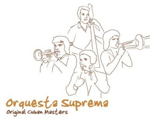 Original Cuban Masters -- Orquesta Suprema, CD