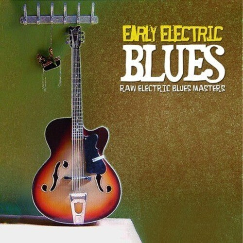 Early Electric Blues / Var -- CD