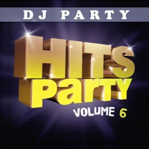Hits Party Vol. 6 -- DJ Party, CD