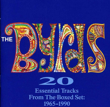 20 Essential Tracks From The Boxed Set 1965-1990, Byrds, CD