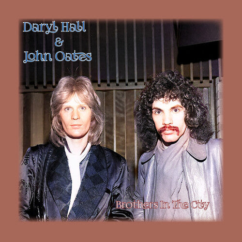 Brothers In The City -- Hall & Oates, CD