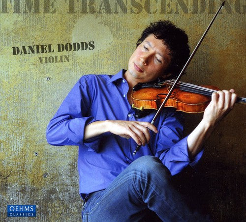 Time Transcending -- Bach / Ysaye / Berio / Paganini / Dodds, CD