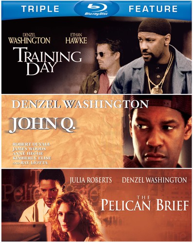John Q / Pelican Brief / Training Day