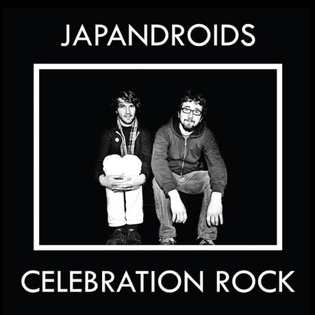 Celebration Rock, Japandroids, LP