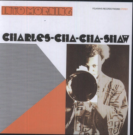 Into Morning -- Charles Cha Cha Shaw, LP
