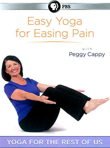 Yoga For The Rest Of Us: Easy Yoga For Easing Pai, Peggy Cappy, DVD