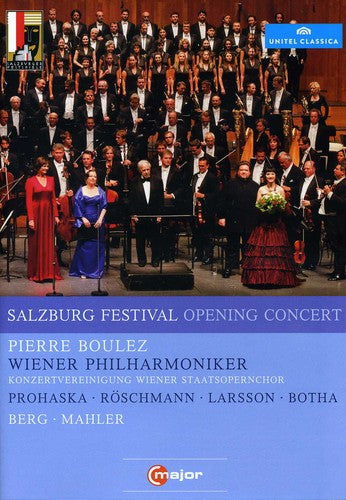 Salzburg Opening Concert 2011, Berg / Boulez / Roeschmann / Prohaska / Larsson, DVD