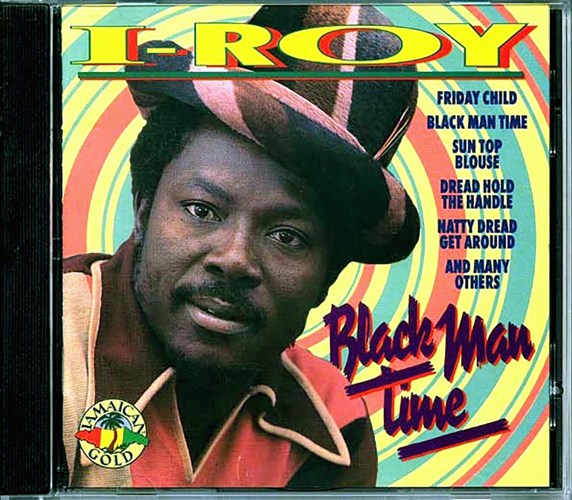 I Roy - Black Man Time - CD