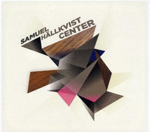 Center -- Samuel Hallkvist, CD