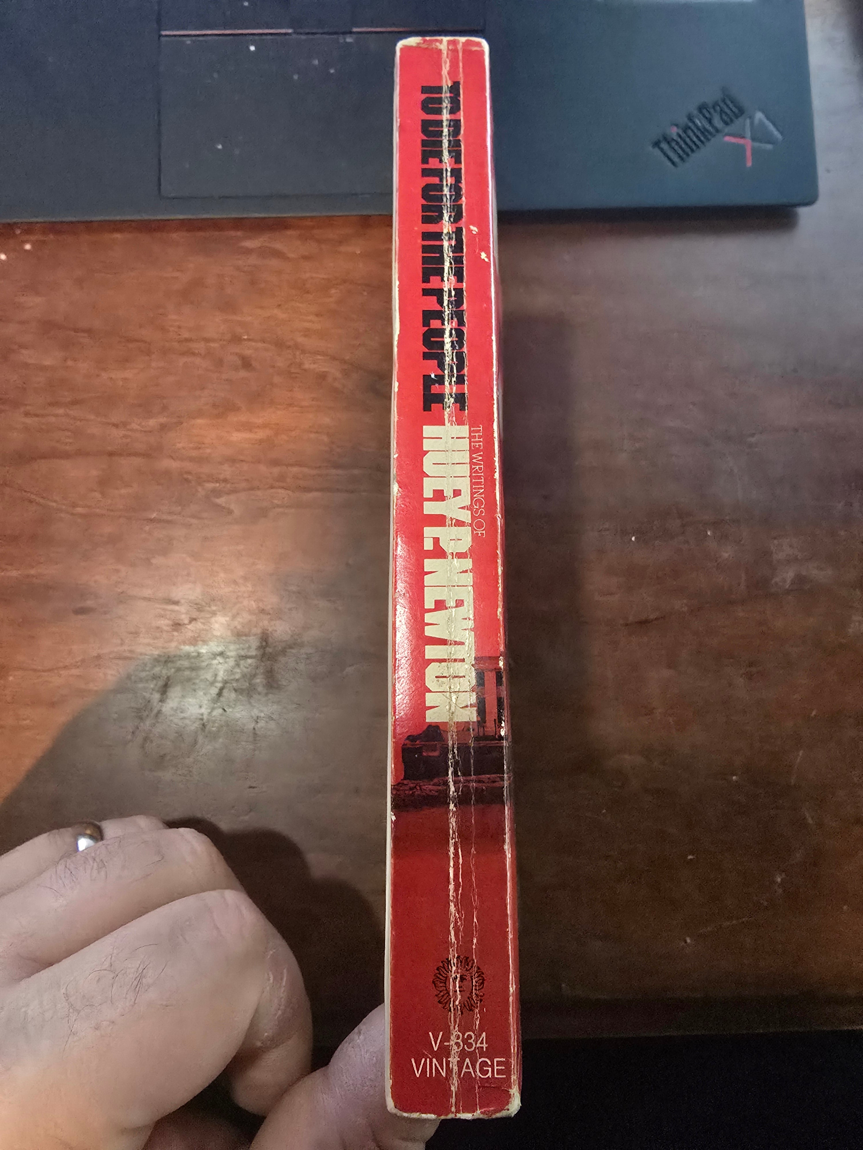To Die for the People: By Newton, Huey VINTAGE BOOKS EDITION MAY 1972 - PAPERBACK - USED, Paperback