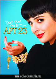 Dont Trust The B In Apt 23: Complete Series