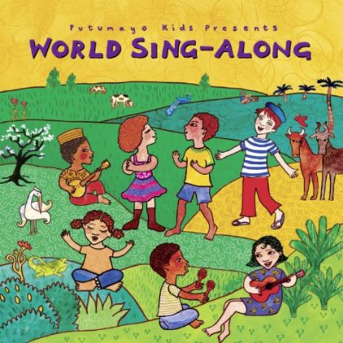 Putumayo Kids Presents World Sing Along / Various