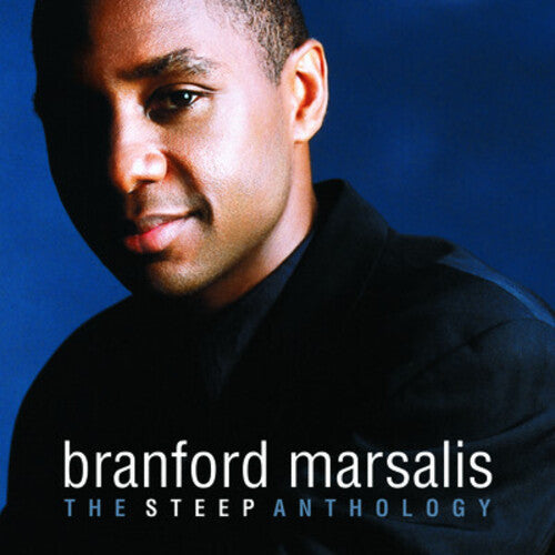 Steep Anthology -- Branford Marsalis, CD