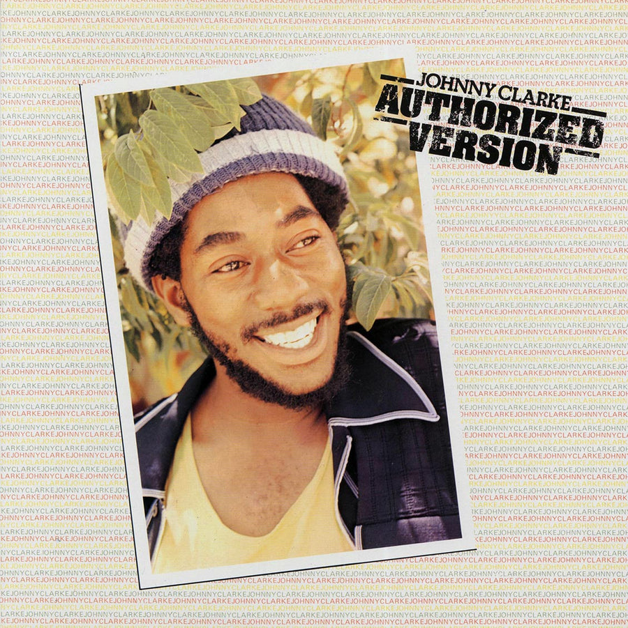 Johnny Clarke - Authorized Version - Vinyl LP, LP