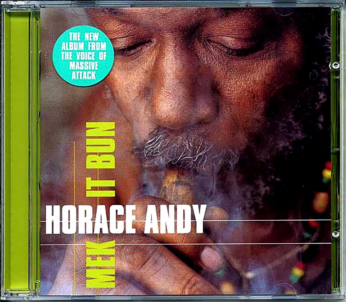 Horace Andy - Mek It Bun - CD